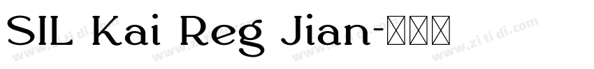 SIL Kai Reg Jian字体转换